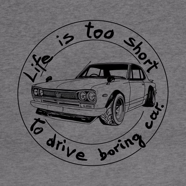 Life is too short to drive boring car by Hot-Mess-Zone